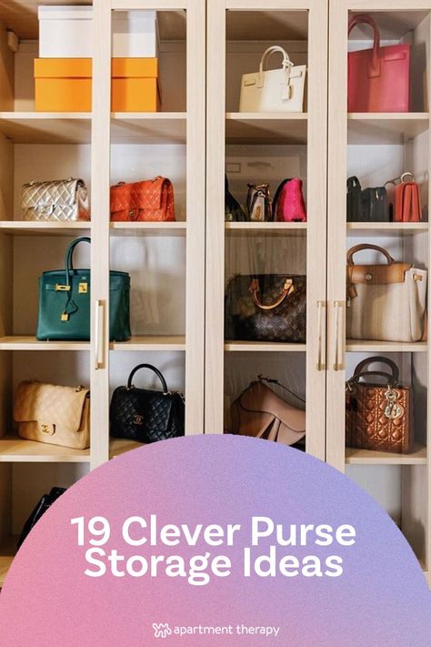 Organizing Bags And Purses In Closet, Cabinet For Handbags, Shoe And Bag Storage Ideas, Luxury Storage Ideas, Large Purse Organization, Purse Cabinet Display, Purse Display In Closet, Purse Storage In Closet, Purse Display Closet