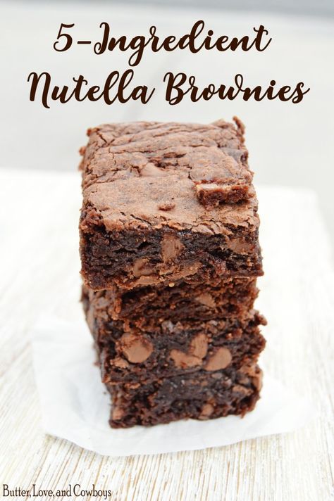 5-Ingredient Nutella Brownies from butterloveandcowboys.com 3 Ingredient Nutella Brownies, Easy Nutella Brownies, Nutella Recipes Brownies, Nutella Cookie, 2 Ingredient Recipes, Nutella Desserts, Nutella Cake, Nutella Brownies, Two Ingredient