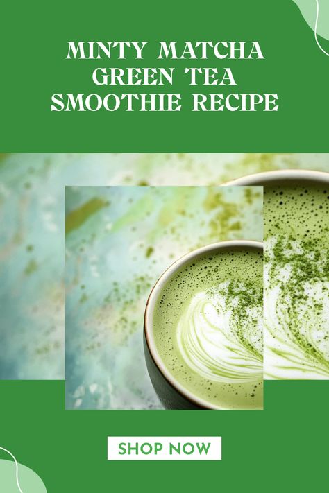 This pin showcases a Minty Matcha Green Tea Smoothie, a delicious and healthy drink that combines matcha green tea and fresh mint. It's a perfect recipe for a refreshing smoothie packed with wellness benefits. Matcha Green Tea Smoothie Recipe, Green Tea Smoothie Recipe, Tea Smoothie Recipe, Matcha Green Tea Smoothie, Creamy Matcha, Matcha Mint, Green Tea Smoothie, Mint Smoothie, Tea Smoothie