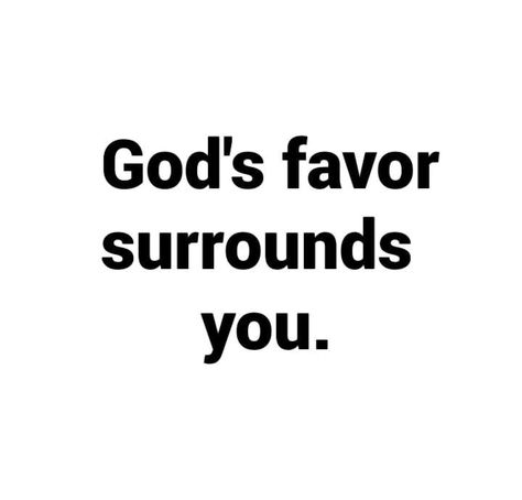 God Angels, God's Favor, Gods Favor, Ask God, Spiritual Words, Christian Bible Quotes, Good Luck Quotes, Wealth Affirmations, Inspirational Bible Quotes