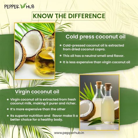 Virgin Coconut Oil vs Cold-Pressed Coconut Oil: Know the Difference! Get our informative poster and uncover the truth! Processing methods Nutritional content Taste and texture Uses and benefits #coconutoil #healthyliving #wellness #nutrition #foodie #poster #infographic #pepperhub Informative Poster, Poster Infographic, Diy Self Care, Cold Pressed Coconut Oil, Wellness Nutrition, Virgin Coconut Oil, Cold Pressed, Healthy Body, Coconut Milk