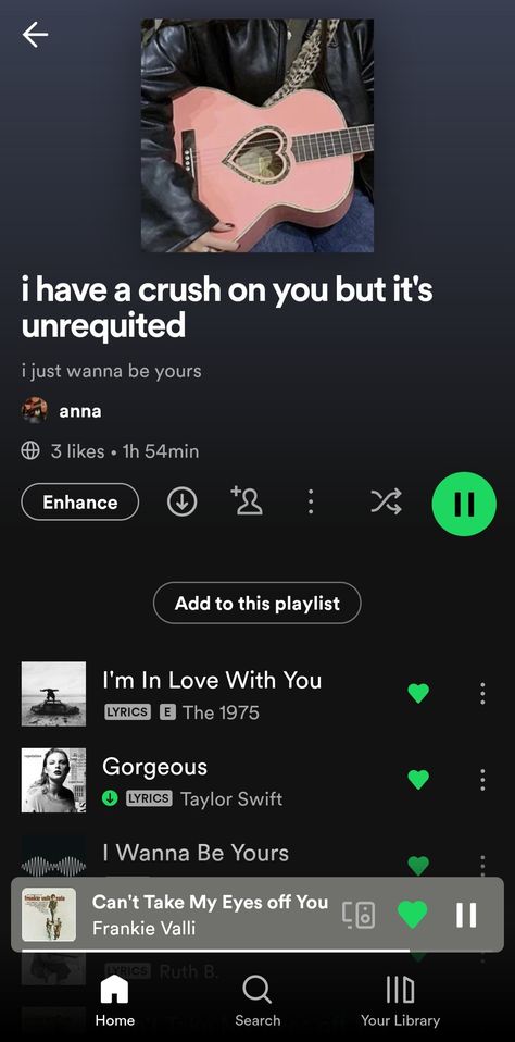 Songs When You Have A Crush, Playlist For Crush, Songs For When You Have A Crush, Playlist Crush, I Have A Crush On You, Crush Playlist, Frankie Valli, Crush On You, Playlist Spotify