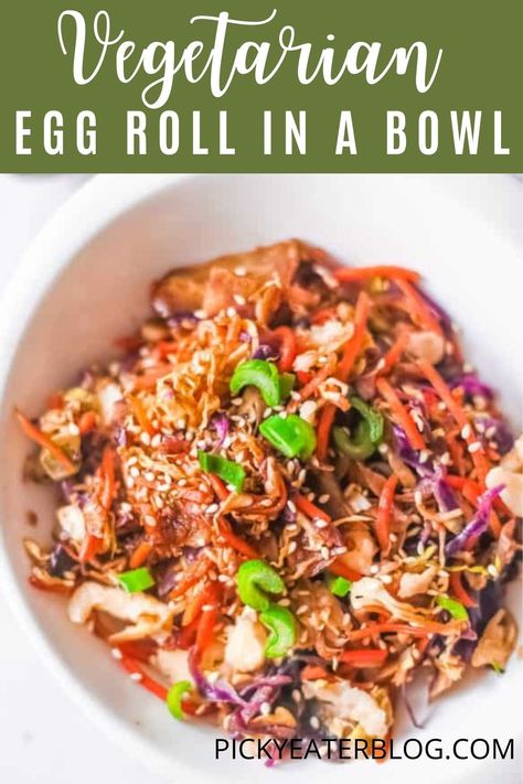 Vegetarian Egg Rolls, Egg Roll In A Bowl, Egg Diet Plan, Egg Roll Recipes, Egg Diet, Low Carb Vegetarian, Vegan Eggs, Egg Roll, Bowl Recipe