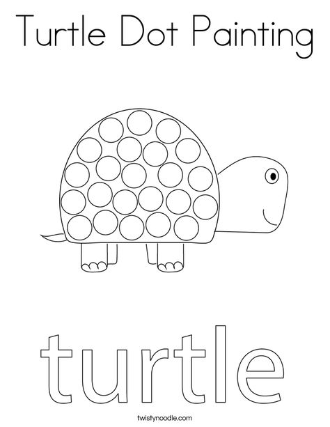 Turtle Dot Painting Coloring Page - Twisty Noodle Do A Dot Art, Marker Coloring Pages, Turtle Activities, Pond Animals, Marker Coloring, Art Coloring Pages, Dot Marker Activities, Montessori Activity, Turtle Crafts