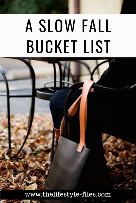 30 Bucket List, Fall Hygge, Living Slow, Living Simple, Fall Lipstick, Pampering Routine, Hygge Lifestyle, Fall Bucket List, Cozy Season