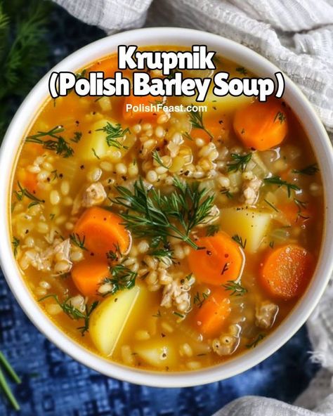 POLISH RECIPES plus / "Kuchnia Polska" GROUP | Krupnik is one of the best Polish soups, often made as an alternative to warming rosół | Facebook Polish Breakfast, Russian Breakfast, Polish Soup, Polish Foods, Barley Soup, Polish Food, European Recipes, Traditional Recipes, Polish Recipes