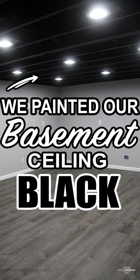 Basement Ceiling Black, Black Basement Ceiling, Painted Basement Ceiling, Unfinished Basement Ceiling, Exposed Basement Ceiling, Basement Ceiling Painted, Cheap Basement Remodel, Open Basement, Basement Colors