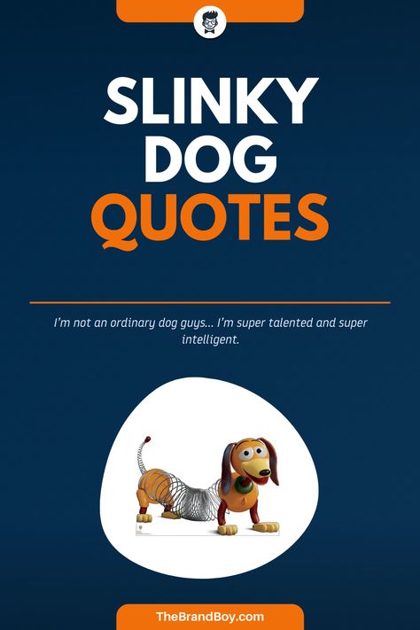 Slinky Dog is one of the most important characters from the Toy Story. He is one of the main protagonist among his four friends. #FamousQuotes #FamousSayings #SayingsandQuotes #LeadersQuotes #SlinkydogQuotes Toy Story Images, Toy Story Quotes, Toy Story Slinky, Slinky Toy, Dog Sayings, Famous Sayings, Slinky Dog, Story Images, Four Friends