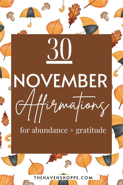 Welcome to November, the month of gratitude and abundance! As the temperature drops and the holiday season draws near, it’s the perfect time to focus on manifesting abundance and cultivating gratitude. To enrich your journey, I’m sharing my list of 30 powerful November affirmations to set the tone for a month filled with positivity and joy. One for every day of the month! November Intentions, November Affirmations, November Affirmations Spiritual, November Gratitude Challenge, Monthly Affirmations September, November Manifestation, 30 Days Of Gratitude November, Monthly Affirmations, Month Of Gratitude