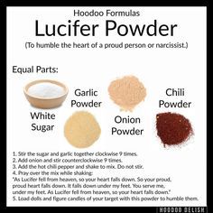 Ms Avi on Instagram: “~*~ HOODOO FORMULAS: LUCIFER POWDER ~*~ This powder is specifically to humble a proud person or make a narcissist change behavior.  Sugar…” Magic Spells Witchcraft, Hoodoo Delish, Hoodoo Conjure Rootwork, Hoodoo Magic, Hoodoo Conjure, Hoodoo Spells, Voodoo Hoodoo, Magic Spell Book, Wiccan Witch