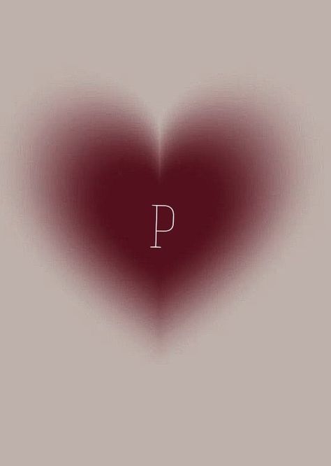 P And N Letter Love, A & P, P Initial Wallpaper, A And P Letters Together Love, Z Words, P Images, P Photo, Japanese Art Samurai, Crush Quotes For Him