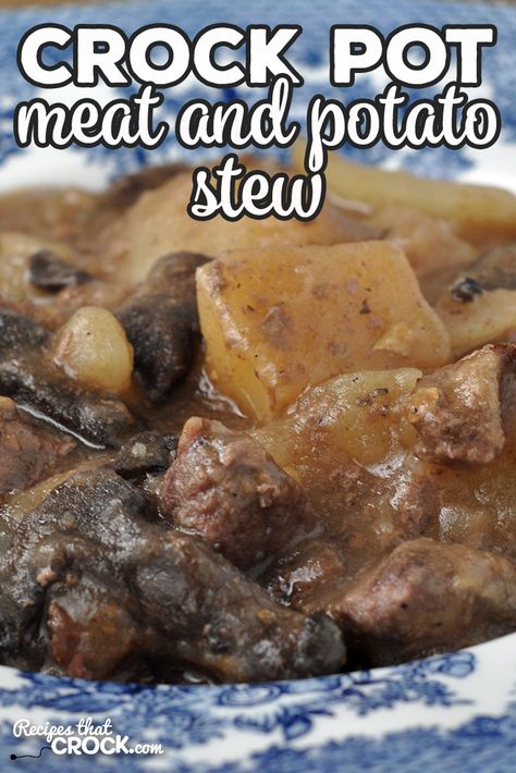 If you are looking for a heart meal to fill you up and delight your taste buds, check out this amazing Crock Pot Meat and Potato Stew recipe! via @recipescrock Crock Pot Meat, Crock Pot Stew Meat Recipes, Savory Beef Stew, Crock Pot Beef Tips, Meat And Potatoes Recipes, Crockpot Meat, Crockpot Recipes Beef Stew, Crockpot Stew, Potato Stew