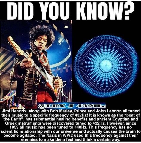 Jimi Hendrix, Bob Marley, John Lennon, & Prince, ALL tuned their guitars, to *The 432Hz "Frequency of the Earth"* Black Knowledge, Healing Frequencies, Ancient Knowledge, I'm With The Band, Science Facts, Psychology Facts, All Music, Hendrix, Fun Science