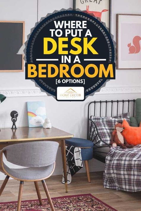 Where To Put a Desk in a Bedroom [6 Options] - Home Decor Bliss Bedrooms With A Desk, Desk Bedroom Layout, Mini Office In Bedroom, Desk In Bedroom Master Home Office, Small Bedroom Layout With Desk, Bedroom Desk Layout, Computer Desk In Bedroom, Desk Ideas Minimalist, Desk In A Bedroom