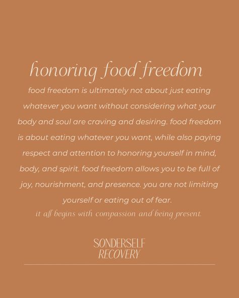 Food freedom lies in eating and enjoying whatever you want, while also paying attention and respect to honoring yourself in mind, body, & spirit. #food #foodfreedom #foodforthought #diet #wellness #wellbeing #mindsetiseverything #edrecovery #fearfood #edwarrior Food Freedom Aesthetic, Food Freedom, Food Freedom Quotes, Affirmations About Food, Eating Affirmations, Anti Dieting Culture Quotes, Food Freedom Affirmations, Conscious Eating Quotes, Body Freedom