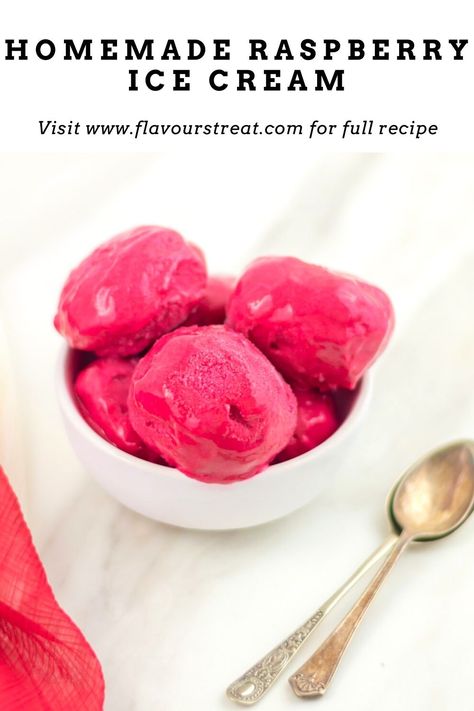 Homemade Raspberry Ice Cream (No Churn Ice Cream) - Flavors Treat Raspberry Ice Cream No Churn, Homemade Raspberry Ice Cream, Raspberry Ice Cream Recipe, Vegetarian Party Food, Ginger Ice Cream, Churn Ice Cream, 3 Ingredient Desserts, Raspberry Ice Cream, Coconut Pudding