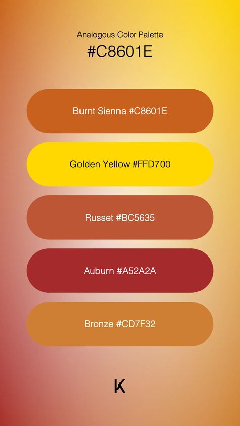 Analogous Color Palette Burnt Sienna #C8601E · Golden Yellow #FFD700 · Russet #BC5635 · Auburn #A52A2A · Bronze #CD7F32 Analogous Color Palette, Analogous Color, Hex Color Palette, Clay Color, Burnt Sienna, Hex Colors, Orange Brown, Golden Yellow, Auburn