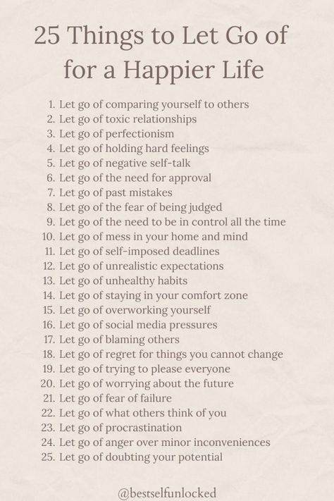 What To Let Go Of, Letting Go Of Past Relationships, How To Become Happy With Yourself, Sabotaging Yourself Quotes, Letting Go Of Jealousy, Things To Let Go Of In The New Year, Journal Prompts For Letting Go Of Control, How To Let Go Of Past Mistakes, How To Stop Living In The Past