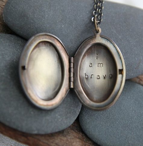 I am brave. A Soul Mantra locket ready to hold your whispered hopes and wishes. Toxic Mom, I Am Brave, Do It Anyway, Girls Best Friend, Metal Stamping, Mantra, Just Love, Locket, Making Ideas