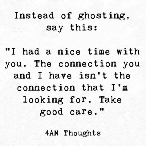 Instead Of Ghosting, Wild Women Quotes, Ghost Quote, Ghosting Someone, Short Love Quotes, Goodbye Quotes, Perspective Quotes, Healthy Lifestyle Quotes, Relationship Advice Quotes