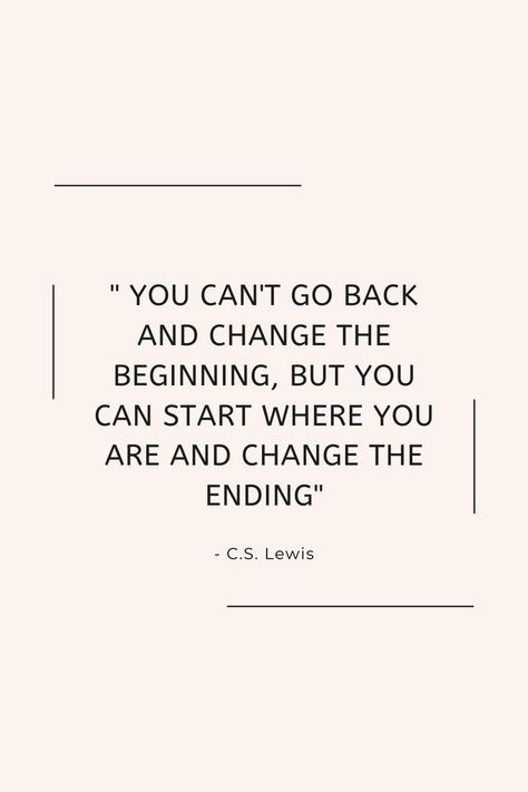 Lewis Quotes, Mental Health Inspiration, Ending Quotes, Cs Lewis Quotes, Start Where You Are, Well Said Quotes, Year Quotes, C S Lewis, Really Good Quotes