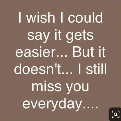 Yes. I’ll always miss my best friend.. I loved chatting often (almost daily)..miss him so much.. & for many years...the missing him and caring about him will never lessen or go away. I am sad about our best friendship loss. Friendship Loss, Feeling Down Quotes, Old Friend Quotes, Widow Quotes, Granted Quotes, Cloud Quotes, Miss My Best Friend, Always Love You Quotes