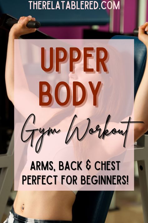 Upper Back Weight Workout, Upper Body Workout Quotes, Arm Circuit Workout Gym, Upper Body Without Weights, Upper Body Machine Workout For Women, Simple Upper Body Workout Gym, Upper Body Workout Beginner Gym, 15 Min Upper Body Workout, Upper Body And Back Workout Gym