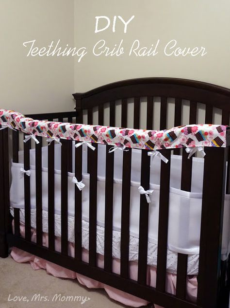 Love, Mrs. Mommy: DIY Teething Crib Rail Cover! Mommy Diy, Diy Teething, Crib Rail Cover, Crib Rail, Baby Sewing Projects, Mini Crib, Fabric Projects, Baby Cribs, Baby Sewing