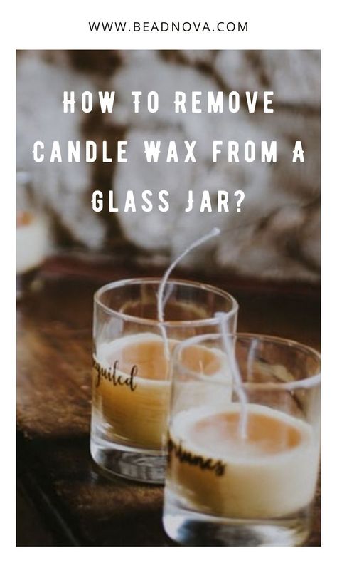 Crafting candles at home is fun – until you have to reuse glass jars for other projects. How many times have you struggled with doing a deep clean of a jar that has wax in it? We will teach you the correct way of cleaning these persistent wax stains today. #candlewax #diycandle #candle #wax #candlemaking #howto #removewax How To Remove Candle Wax From Glass Jars, Diy Clean Burning Candles, How To Melt Wax Out Of Candle Jar, Get Wax Out Of Candle Jar, How To Melt Candle Wax In Glass Jar, Remove Candle Wax From Jar, How To Get Candle Wax Out Of Jars, How To Melt Candles To Reuse, How To Get Wax Out Of Candle Jars