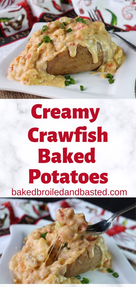 Creamy Crawfish Baked Potatoes - Baked Broiled and Basted Crawfish Baked Potato, Crawfish Sauce, Crawfish Dishes, Crawfish Recipes, Hp Sauce, Stuffed Potatoes, Stuffed Baked Potatoes, Seafood Bake, Cajun Dishes