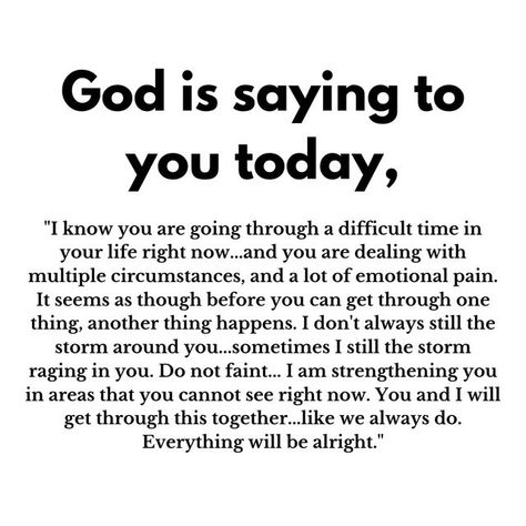 God Is Saying, God Message, Empowering Parents, Gods Not Dead, Everything Will Be Alright, God Says, Daily Verses, Christian Devotions, Faith Prayer