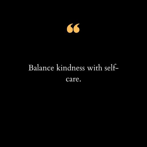 In our fast-paced world, it's easy to get caught up in the needs and expectations of others. We pour our hearts into helping, supporting, and being there for those around us. While kindness is a beautiful trait, it can sometimes lead us to forget about the most important person in our lives—ourselves. 🌿✨ "Balance kindness with self-care" is a gentle reminder that being kind to others should never come at the expense of your own well-being. It's about finding that sweet spot where you can off... Fill Your Cup First, Being Kind To Others, Expectations Of Others, A Gentle Reminder, Wake Up Call, Fast Paced, Well Being, Our Life, Walk In