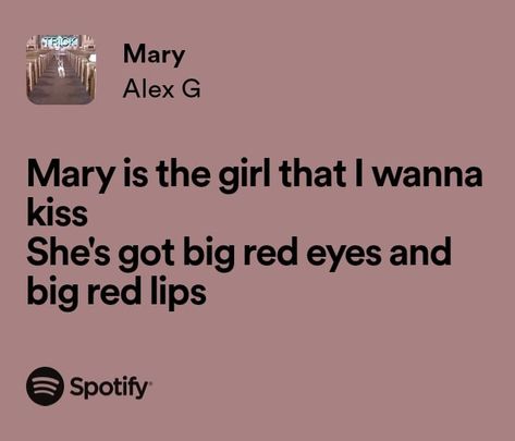 Mary Alex G, Simone Core, Hallway Crush, Mary Aesthetic, Wanna Be Friends, Music Letters, Relatable Lyrics, Cute Text Quotes, Alex G