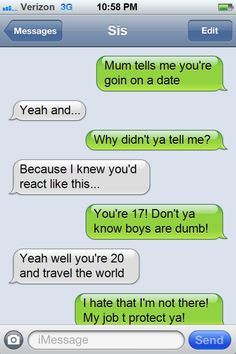 Protective Siblings, Protective Brother, Big Brother Quotes, Little Sister Quotes, Very Funny Texts, Sibling Quotes, Sister Quotes Funny, Funny Texts Crush, Big Brothers