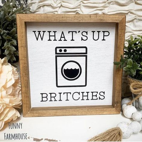 Our What’s Up Britches laundry room sign would at least make you laugh while having to do the dreaded chores. About Our Signs -8” X 8” X 1 1/2 (dimensions) -No hardware needed, will hang or sit by itself -All stained in a custom walnut color -Background color painted white Laundry Sign, Dream Laundry Room, Laundry Room Renovation, Laundry Room Inspiration, Laundry Room Remodel, Laundry Room Signs, Laundry Signs, Laundry Decor, Laundry Room Diy