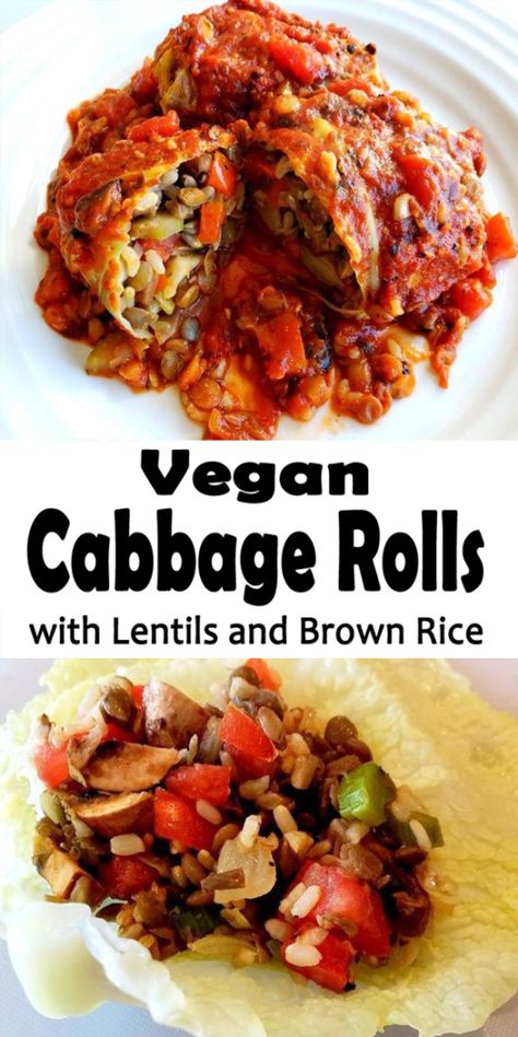 Lentils And Brown Rice, Cabbage Roll Recipe, Vegan Cabbage Rolls, Vegan Cabbage, Rice Lunch, Stuffed Cabbage Rolls, Cabbage Roll, Cabbage Rolls Recipe, Stuffed Cabbage