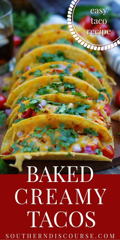 Creamy Tacos, Taco Dinners, Cream Tacos, Southern Discourse, Baked Tacos, Crispy Taco Shells, Bbq Chicken Pasta, Southern Cooking Recipes, Easy Taco Recipes