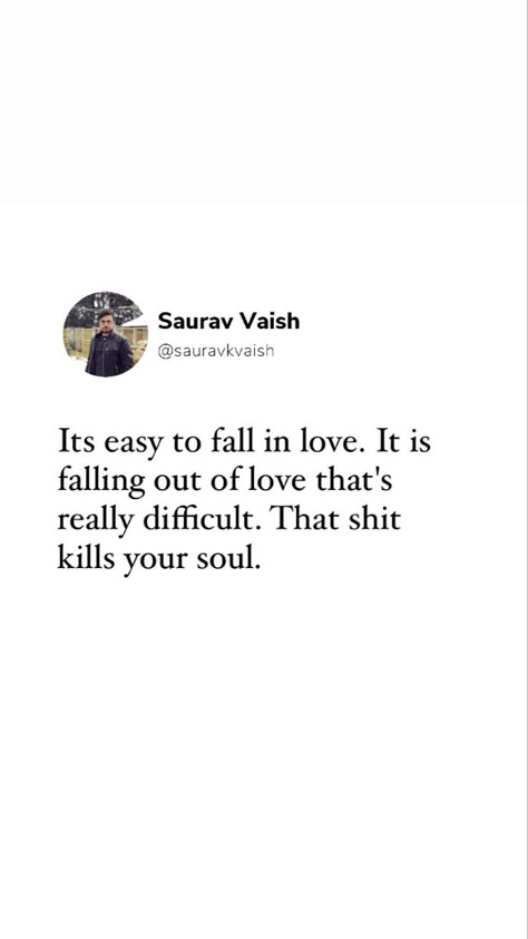 Im Falling Out Of Love Quotes, Falling Out Of Love Quotes Feelings, Quotes For Falling Out Of Love, What It Feels Like To Fall In Love, Slowly Falling Out Of Love Quotes, Falling Out Of Love With A Sport, Falling Too Fast Quotes, What Does Falling In Love Feel Like, Falling Out Of Love Quotes Marriage