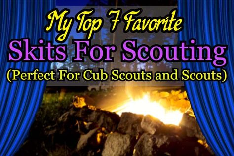 Camp Skits Funny, Girls Camp Skits Lds Ideas, Campfire Skits, Cub Scout Skits, Scouting Activities, Camp Skits, Daisy Activities, Skits For Kids, Short Skits