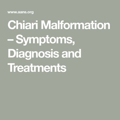 Chiari Malformation – Symptoms, Diagnosis and Treatments Sensory Nerves, Spinal Fluid, Spinal Decompression, Lung Infection, Chiari Malformation, Nuclear Medicine, Cerebrospinal Fluid, Fetal Development, Patient Experience