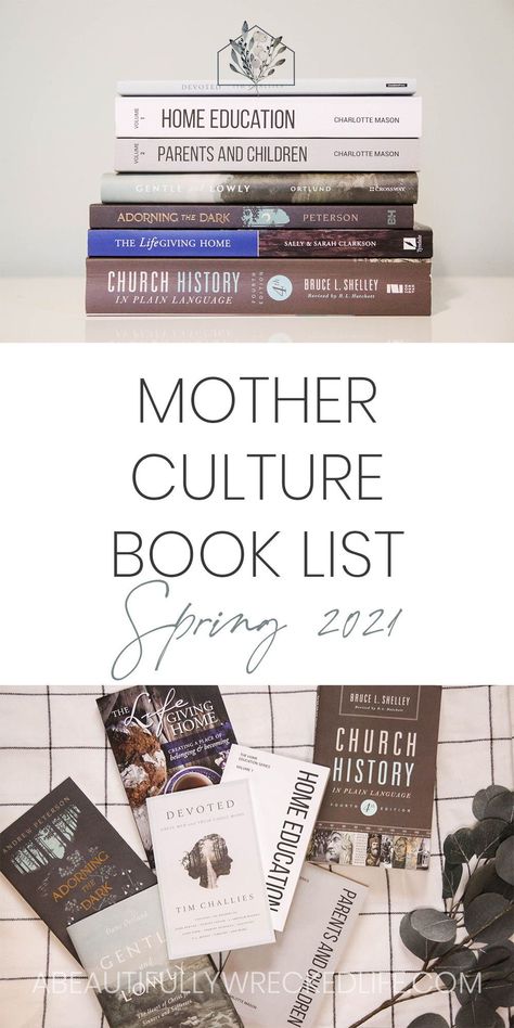 Mother Culture Ideas, Homeschool Mom Aesthetic, Books For Homemakers, Charlotte Mason Book List, Books About Culture, Mother Culture Book List, Homeschool Books For Mom, Charlotte Mason Books, Charlotte Mason Preschool Books