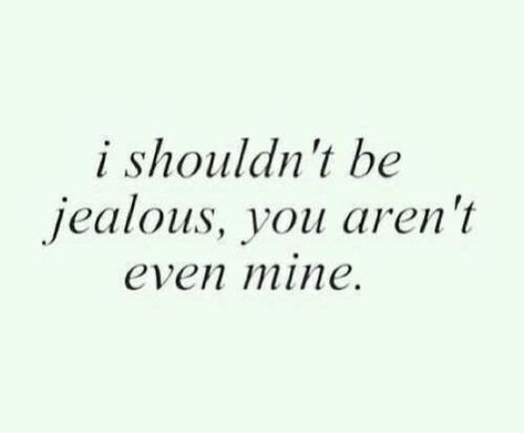 Jealous Quotes, Bittersweet Memories, Jealousy Quotes, Cute Crush Quotes, Secret Crush Quotes, Personal Quotes, Trendy Quotes, Crush Quotes, Deep Thought Quotes