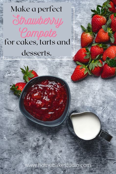 Strawberry compote recipe Strawberry Compote Recipe For Cake, Strawberry Compote For Cake, Strawberry Puree Recipe, Strawberry Compote Recipe, Fruit Filling Recipe, Recipe For Cakes, Chocolate Sauce Recipes, Strawberry Cake Filling, Macerated Strawberries