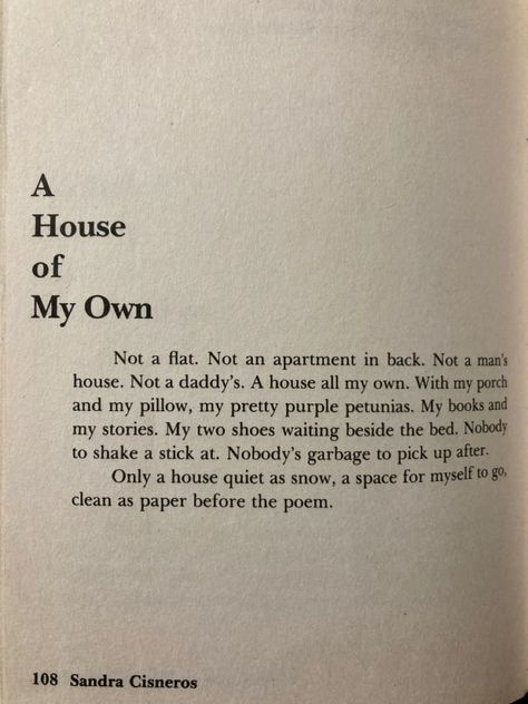 A House On Mango Street, The House On Mango Street Quotes, Mango Quotes, House On Mango Street, The House On Mango Street, Mango Street, Sandra Cisneros, Purple Petunias, Thought Daughter