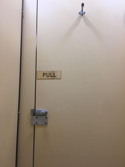 This bathroom stall tells you its a pull door from the inside just in case you forget Toilet Stall, Bathroom Stall Doors, Stall Door, Bathroom Stall, Public Toilet, Toilet Door, Just In Case, Molding, Mirror Selfie