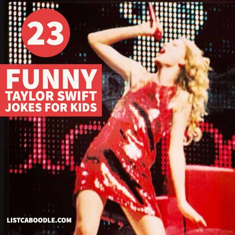 Funny Taylor Swift jokes for kids of all ages. Fun Taylor Swift, Funny Taylor Swift, Taylor Swift Jokes, Birthday Jokes, About Taylor Swift, Lunchbox Jokes, Halloween Jokes, Round The World Trip, Taylor Swift Party