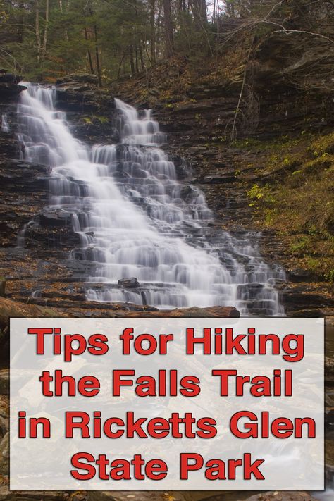 Top tips for hiking the Falls Trail in Ricketts Glen State Park in Luzerne County, Pennsylvania: http://uncoveringpa.com/hiking-falls-trail-ricketts-glen-state-park Ricketts Glen State Park Hiking, Ricketts Glen State Park, Hiking Pennsylvania, Falling Water Architecture, Pennsylvania Waterfalls, Things To Do In Pennsylvania, Ricketts Glen, Camping In Pennsylvania, Luzerne County