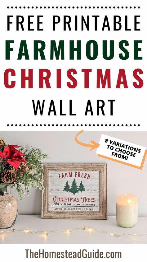 Free printable farmhouse christmas wall art. Farm fresh christmas trees. The homestead guide dot com. Christmas Trees Aesthetic, Christmas Wall Art Printables, Easy Diy Christmas Decorations, Diy Christmas Wall, Trees Aesthetic, Christmas Printable Wall Art, Homemade Christmas Decorations, Free Printable Wall Art, Fresh Christmas Trees