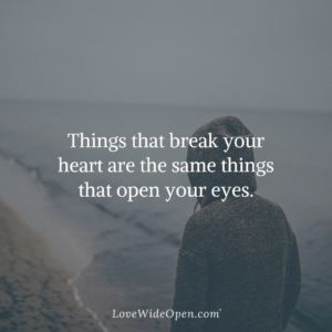 Things That Break Your Heart Things That Break Your Heart, Catching A Break Quotes Life, Closed Heart Quotes, People Break Your Heart Quotes, Friends Break Your Heart, Breaking Your Own Heart Quotes, Take A Break Quotes, Breaking Your Own Heart, Moving Forward Quotes