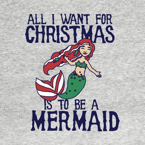 Christmas Mermaid Art, Cricut Mermaid, Pirate Christmas, Winter Mermaid, Mermaid Shirts, Christmas Mermaid, 2023 Beach, Frieze Art Fair, Mermaid Quotes